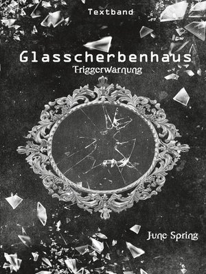 cover image of Glasscherbenhaus